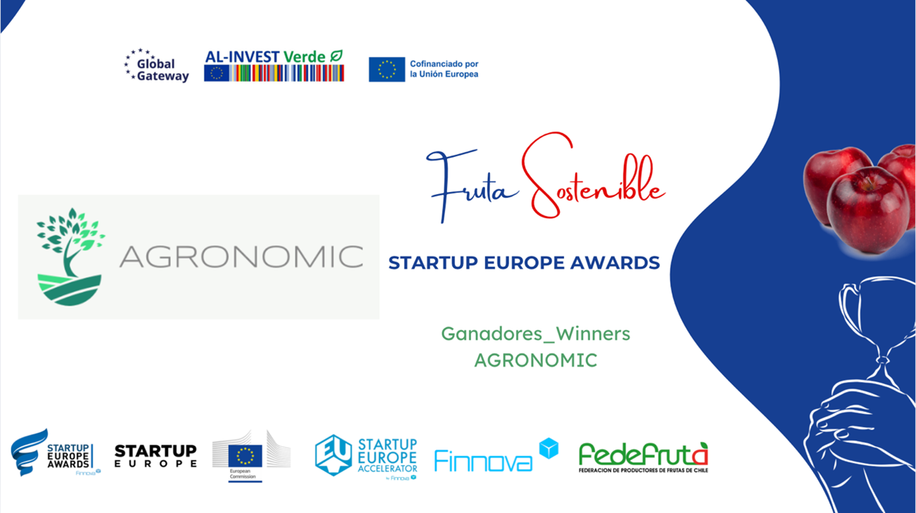 COMUNICACIÓN GANADORES STARTUP EUROPE AWARDSFRUTA SOSTENIBLE CHILE 2025: AGRONOMIC